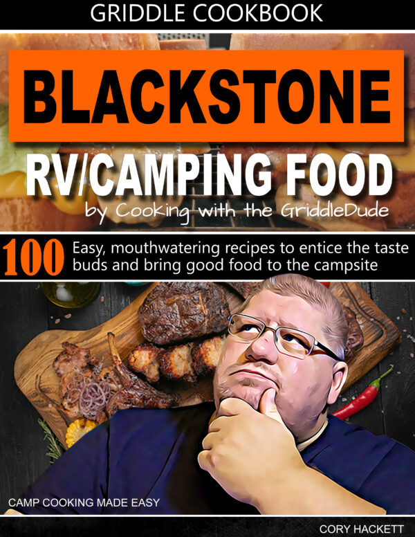 Blackstone RV/Camping Food Cookbook - Digital Download Edition